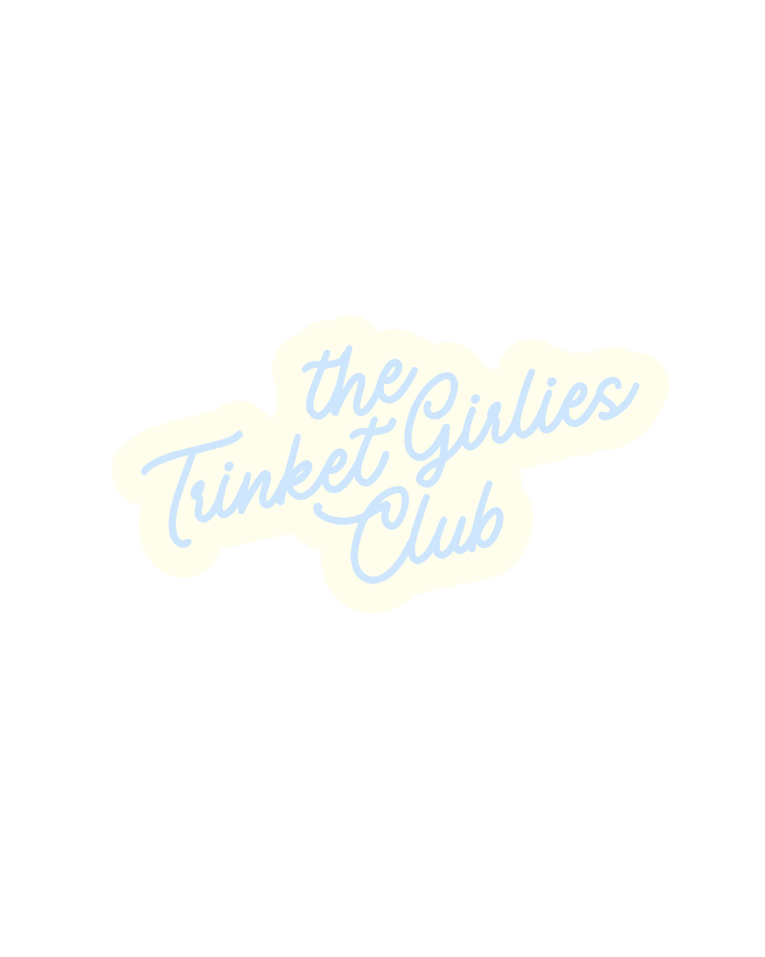 The Trinket Girlies Club Single Sticker