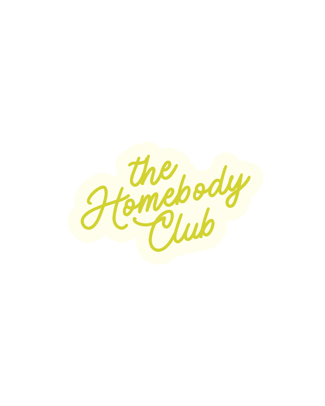 The Homebody Club Single Sticker