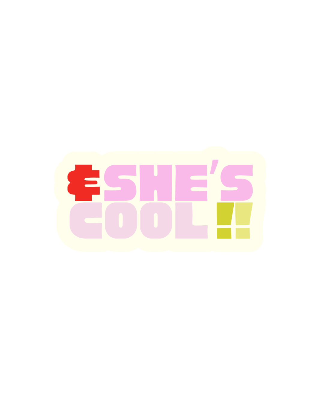 She's Cool Single Sticker
