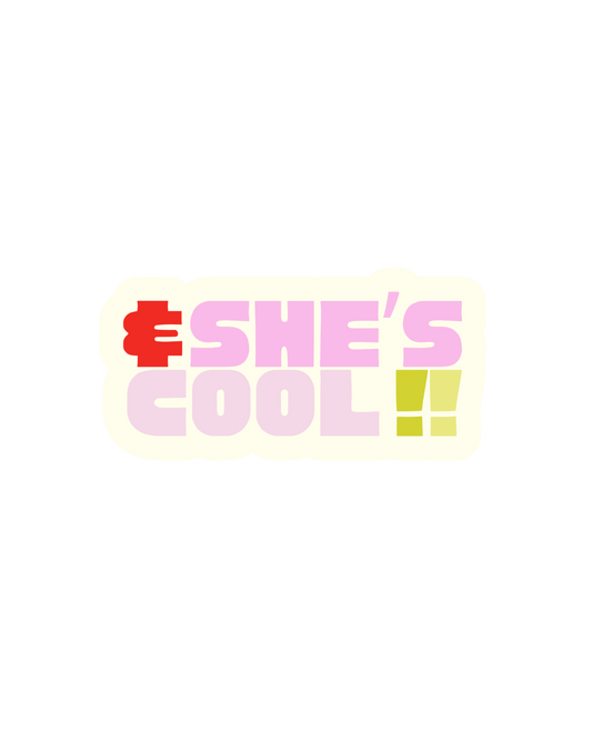 She's Cool Single Sticker